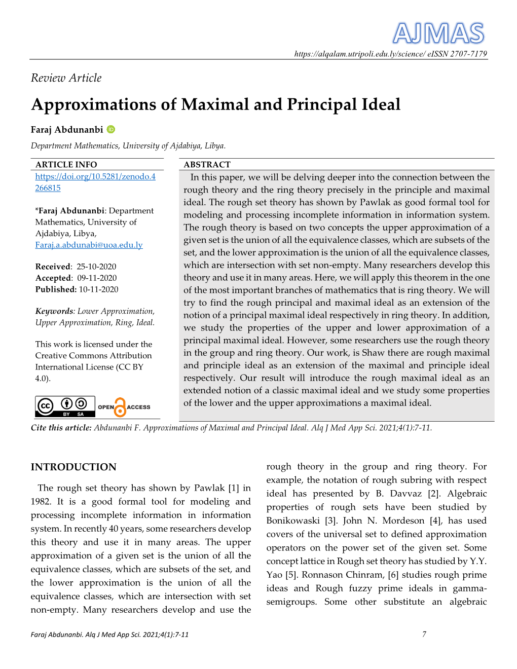 Approximations of Maximal and Principal Ideal