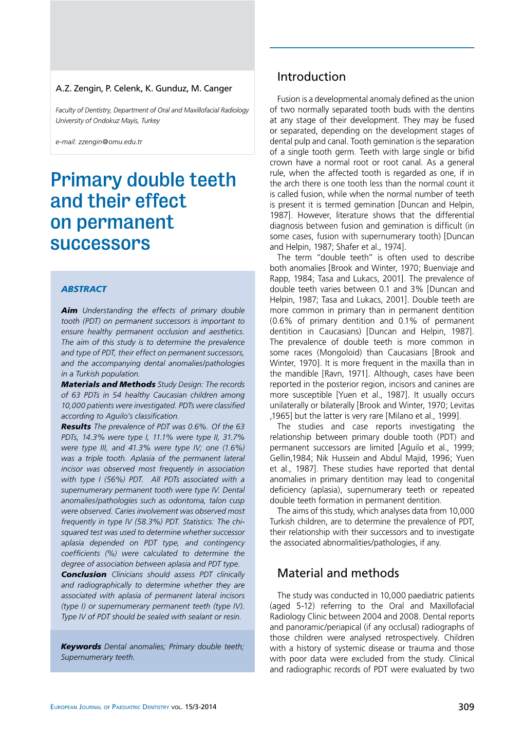 Primary Double Teeth and Their Effect on Permanent Successors