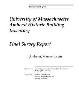 University of Massachusetts Amherst Historic Building Inventory Final