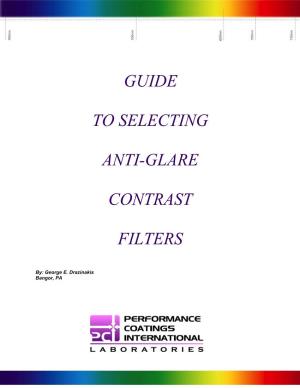 Guide to Selecting Anti-Glare Contrast Filters