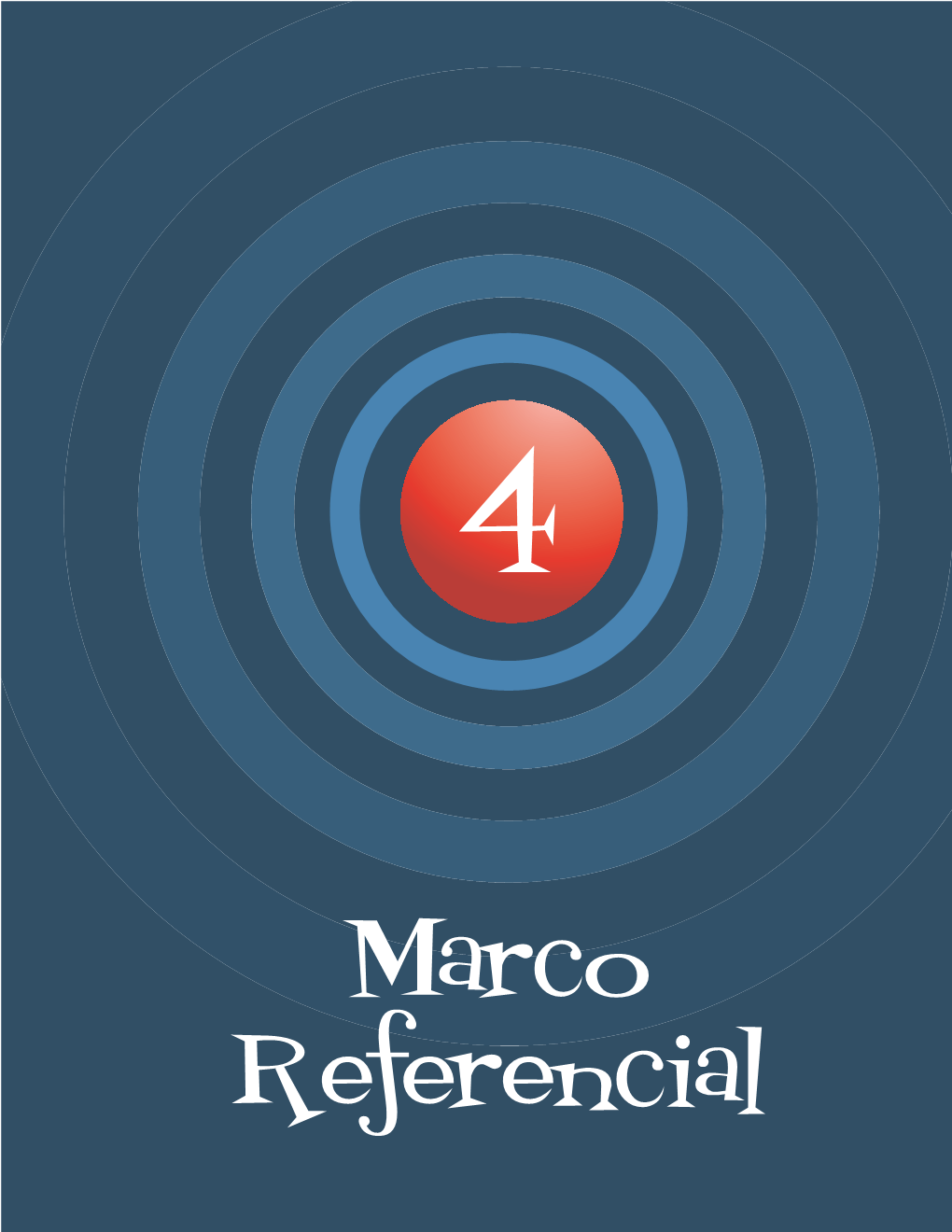 Capítulo 4. Marco Referencial (Archivo Pdf, 529