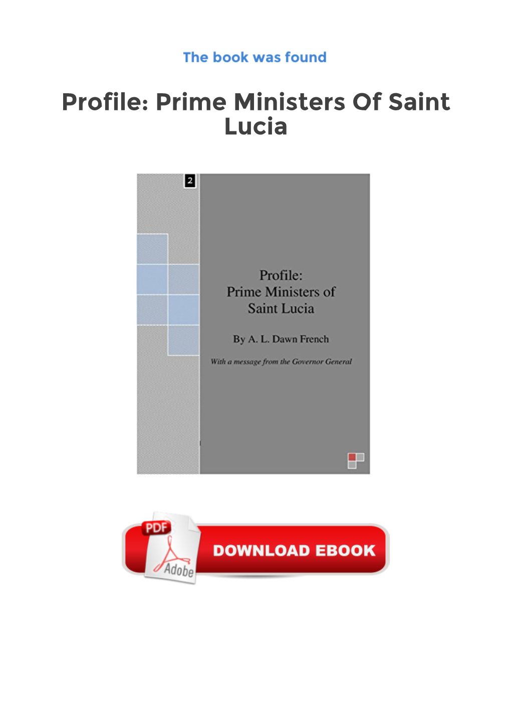 Free Downloads Profile: Prime Ministers of Saint Lucia