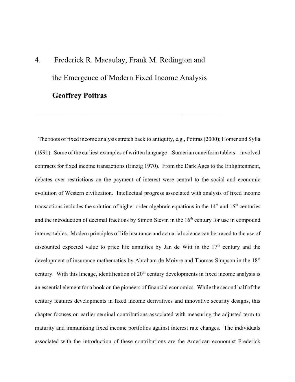 4. Frederick R. Macaulay, Frank M. Redington and the Emergence Of