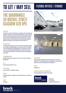 To Let / May Sell Flexible Offices / Studios the Quadrangle 59 Ruchill Street Glasgow G20 9Px