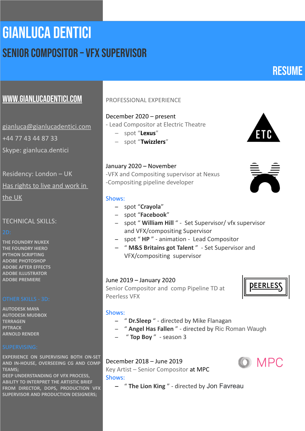 GIANLUCA DENTICI Senior Compositor – Vfx Supervisor Resume