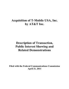 Acquisition of T-Mobile USA, Inc. by AT&T Inc. Description of Transaction, Public Interest Showing and Related Demonstration