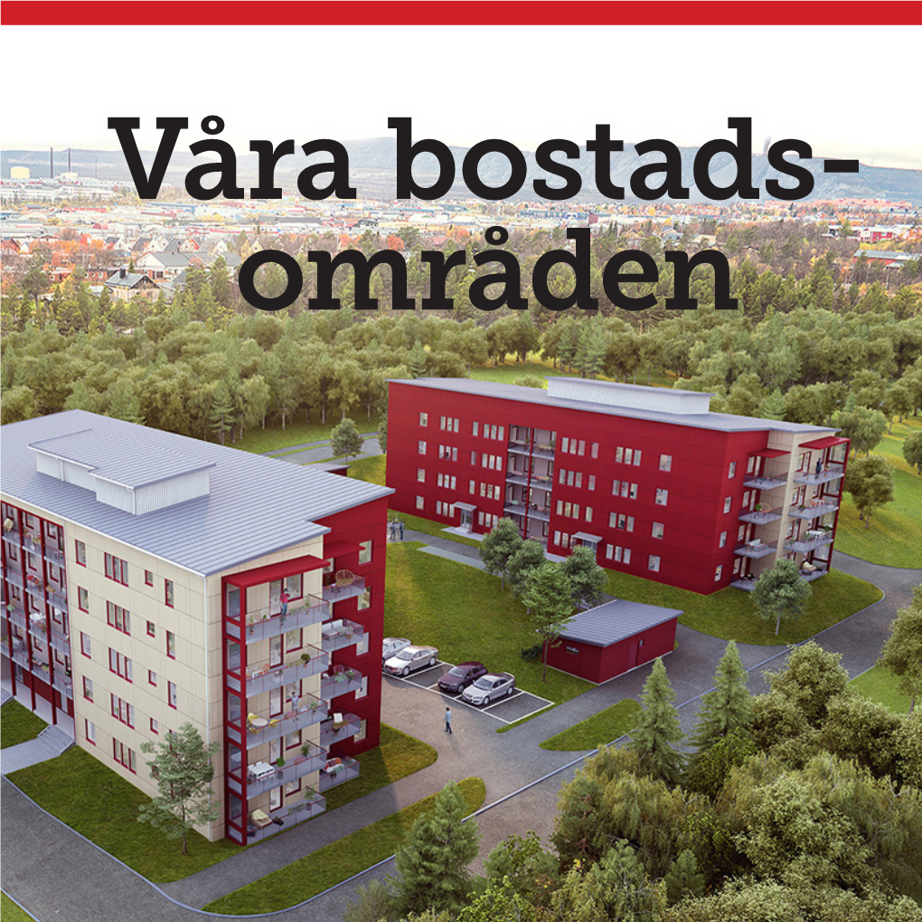 Våra Bostads- Områden