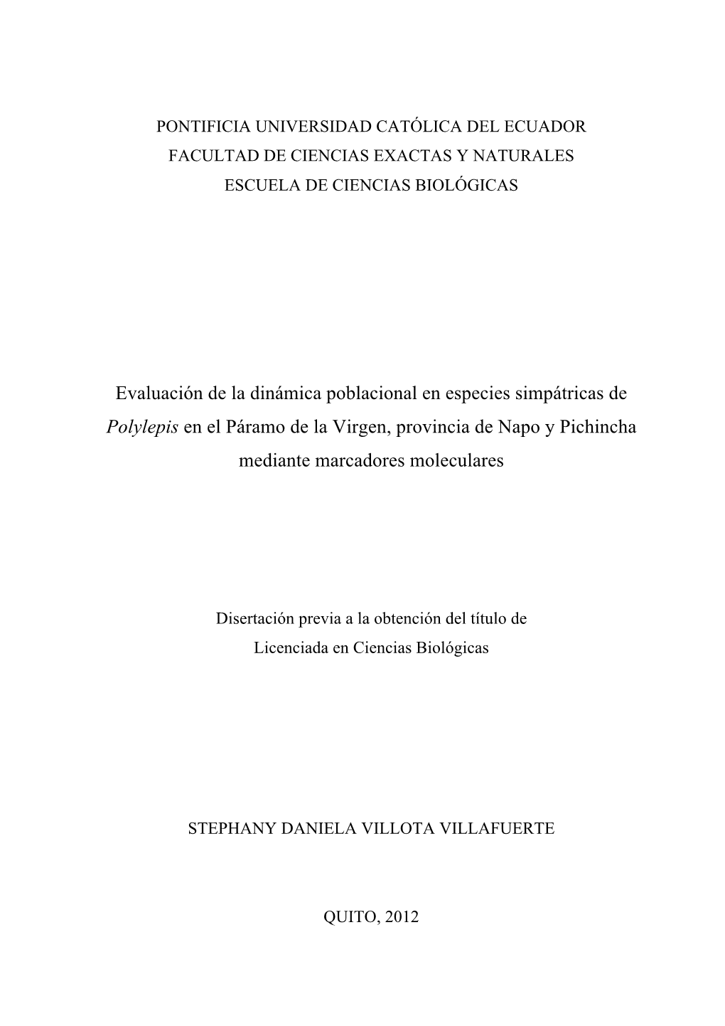 Evaluación De La Dinámica Poblacional En Especies Simpátricas De Polylepis En El Páramo De La Virgen, Provincia De Napo Y Pichincha Mediante Marcadores Moleculares