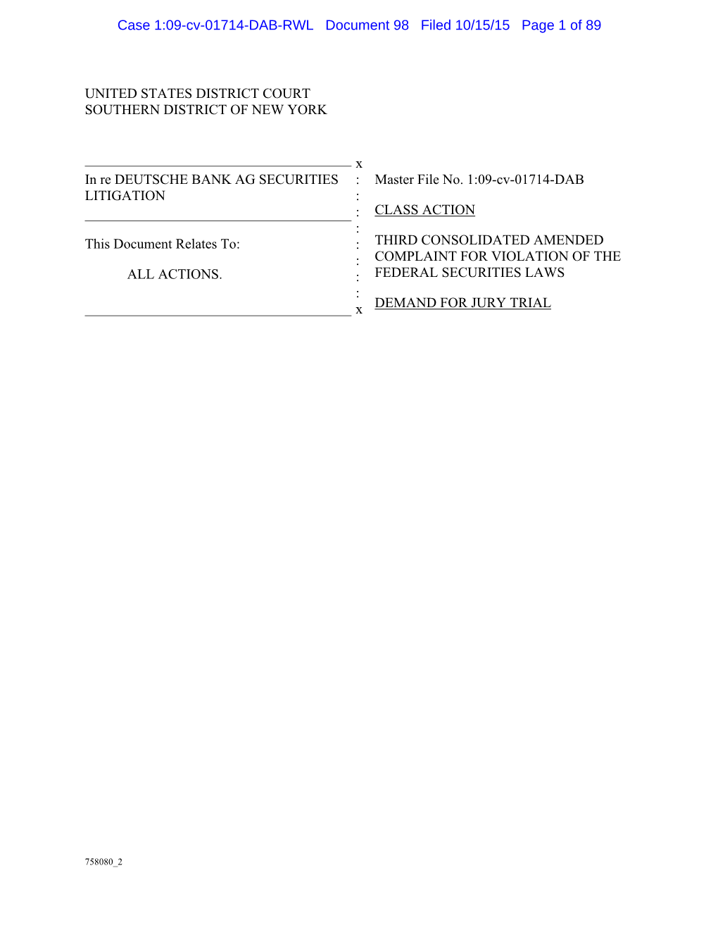 In Re Deutsche Bank AG Securities Litigation 09-CV-01714-Third