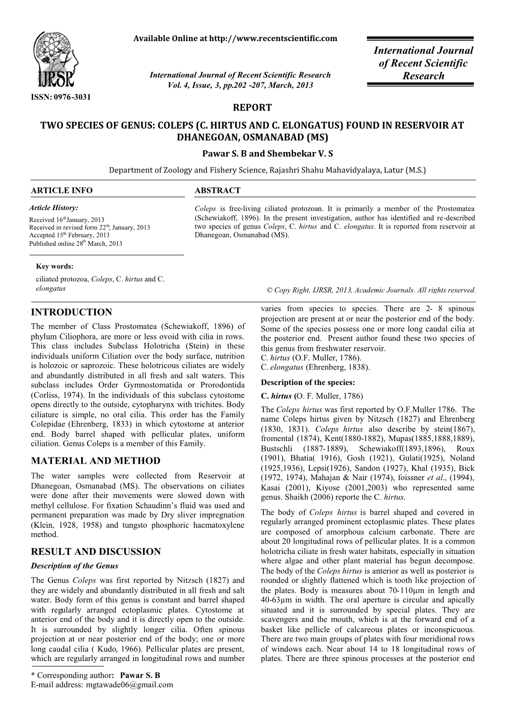 REPORT TWO SPECIES of GENUS: COLEPS (C. HIRTUS and C. ELONGATUS) FOUND in RESERVOIR at DHANEGOAN, OSMANABAD (MS) Pawar S