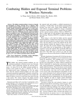 Combating Hidden and Exposed Terminal Problems in Wireless Networks Lu Wang, Student Member, IEEE, Kaishun Wu, Member, IEEE, and Mounir Hamdi, Fellow, IEEE