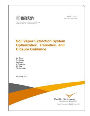 Soil Vapor Extraction System Optimization, Transition, and Closure Guidance (PNNL-21843)