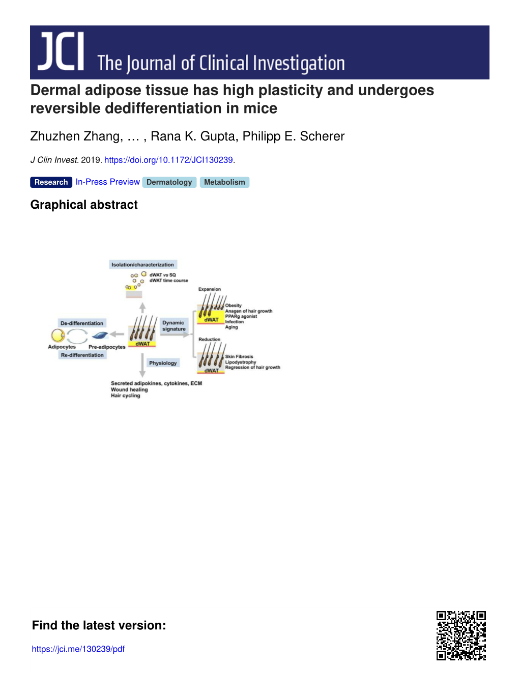 Dermal Adipose Tissue Has High Plasticity and Undergoes Reversible Dedifferentiation in Mice