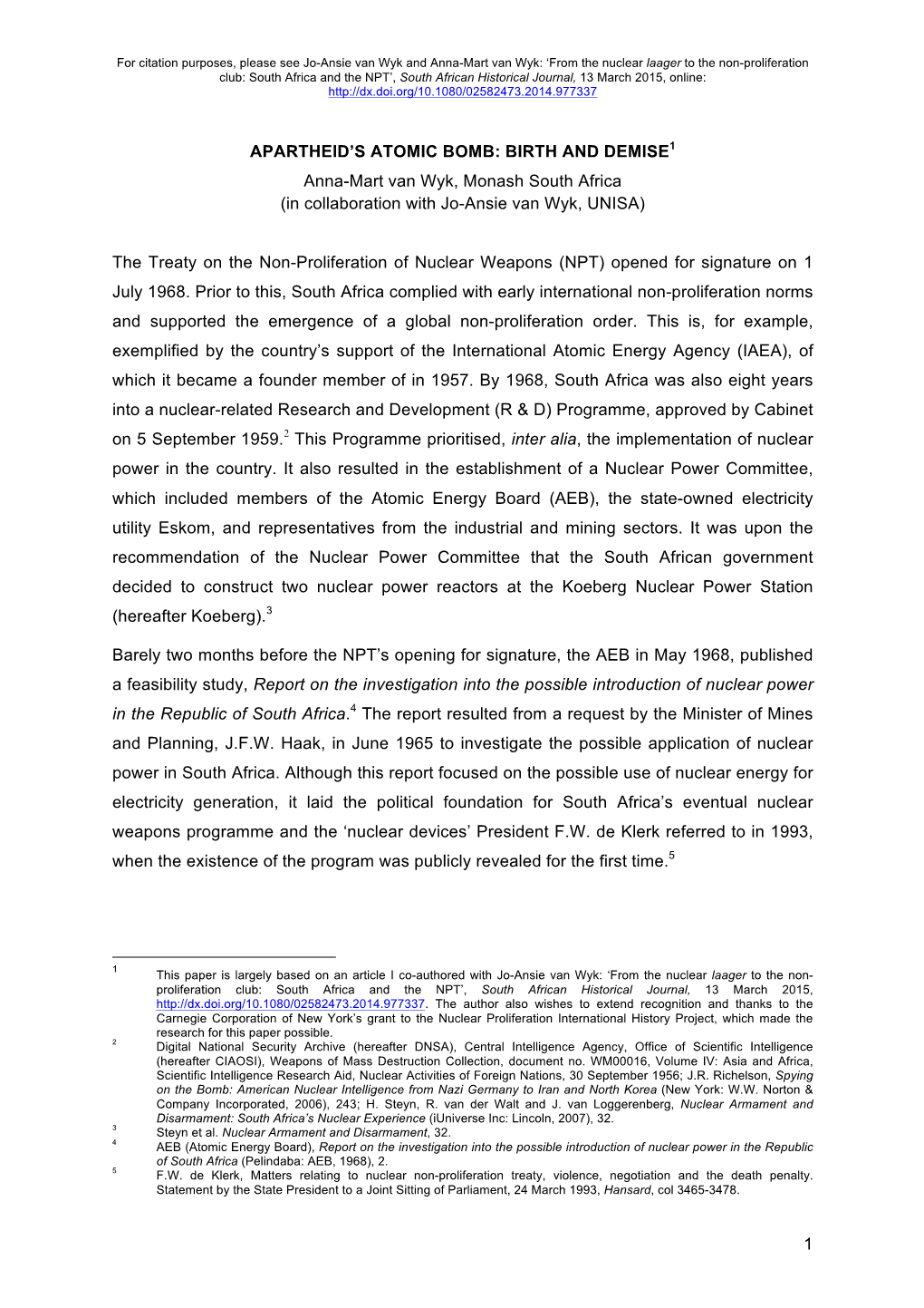 1 APARTHEID's ATOMIC BOMB: BIRTH and DEMISE1 Anna-Mart