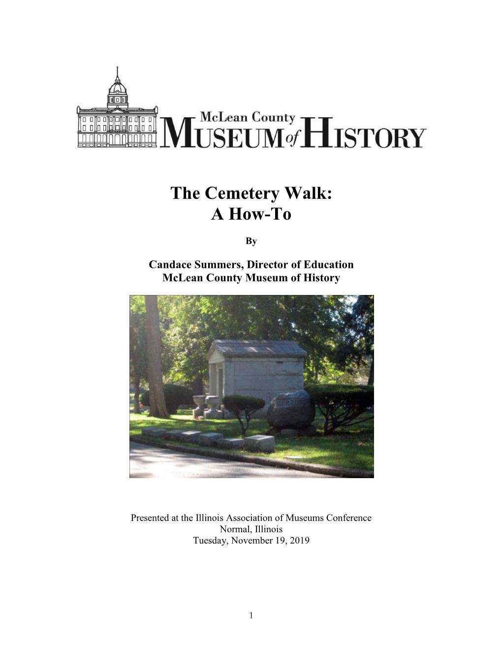 The Cemetery Walk: a How-To