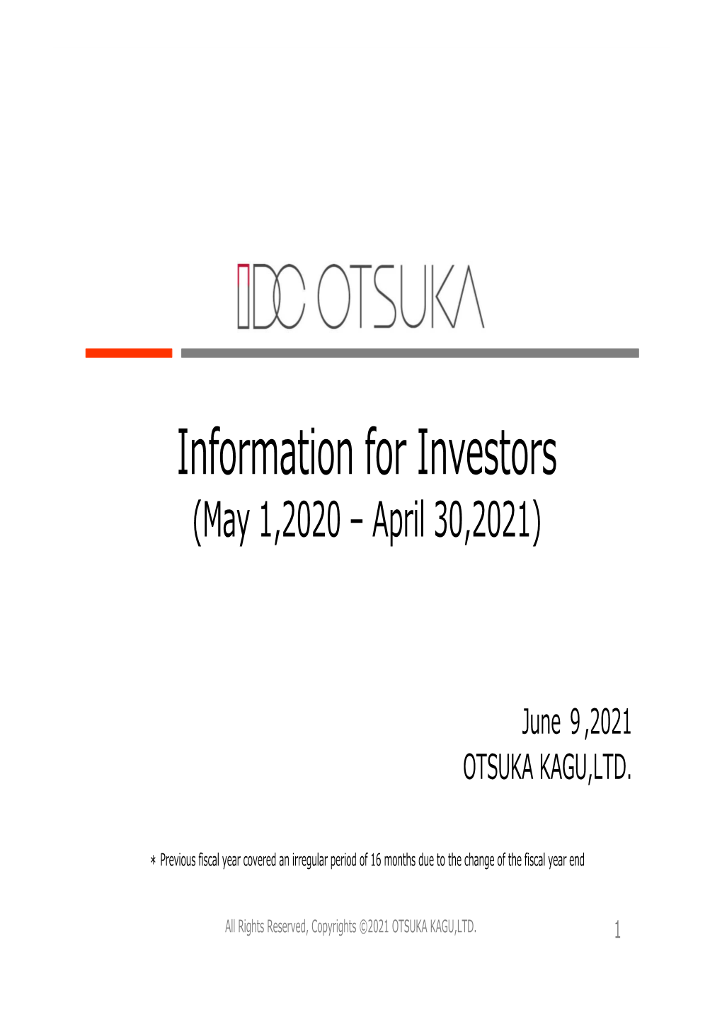 Information for Investors (May 1,2020 – April 30,2021)