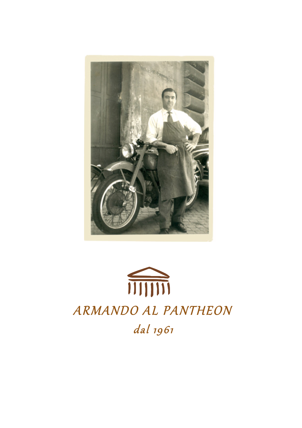 ARMANDO AL PANTHEON Dal 1961