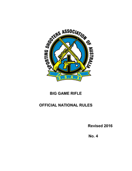 BIG GAME RIFLE OFFICIAL NATIONAL RULES Revised 2016