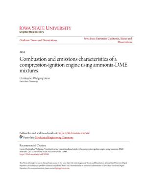 Combustion and Emissions Characteristics of a Compression-Ignition Engine Using Ammonia-DME Mixtures Christopher Wolfgang Gross Iowa State University