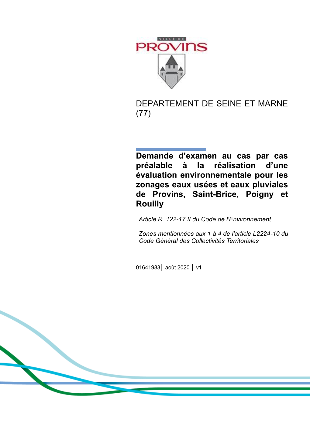 DEPARTEMENT DE SEINE ET MARNE (77) Demande D'examen