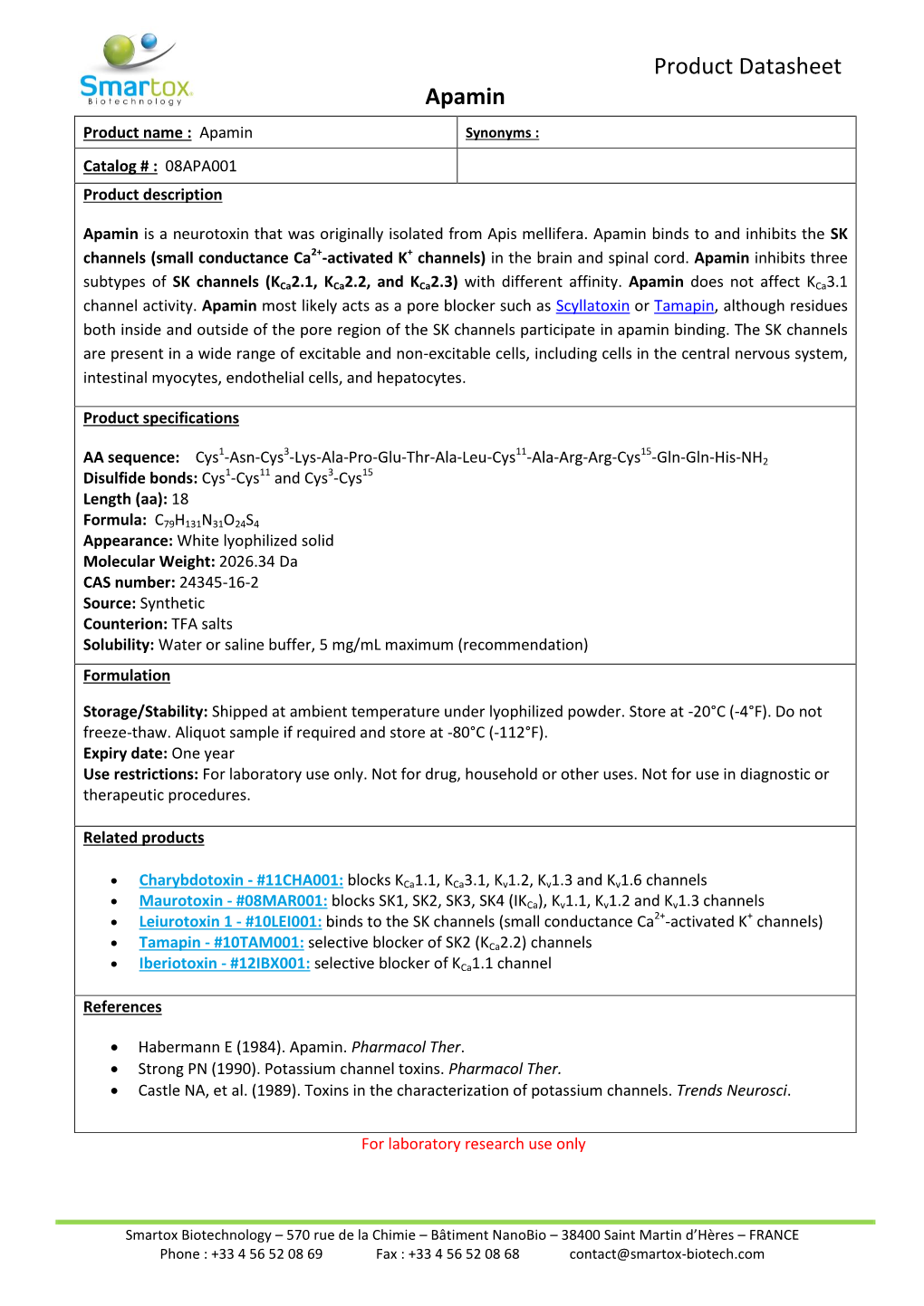 Product Datasheet Apamin Product Name : Apamin Synonyms : Catalog # : 08APA001 Product Description