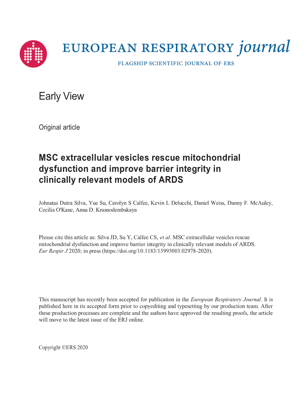 MSC Extracellular Vesicles Rescue Mitochondrial Dysfunction and Improve Barrier Integrity in Clinically Relevant Models of ARDS