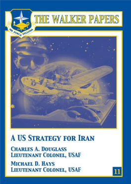 A US Strategy for Iran Douglass and Hays Cut Along Dotted Line