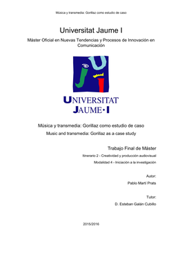 Universitat Jaume I Máster Oficial En Nuevas Tendencias Y Procesos De Innovación En