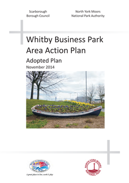 Whitby Business Park Area Action Plan Adopted Plan November 2014 Whitby Business Park AAP Adopted Plan