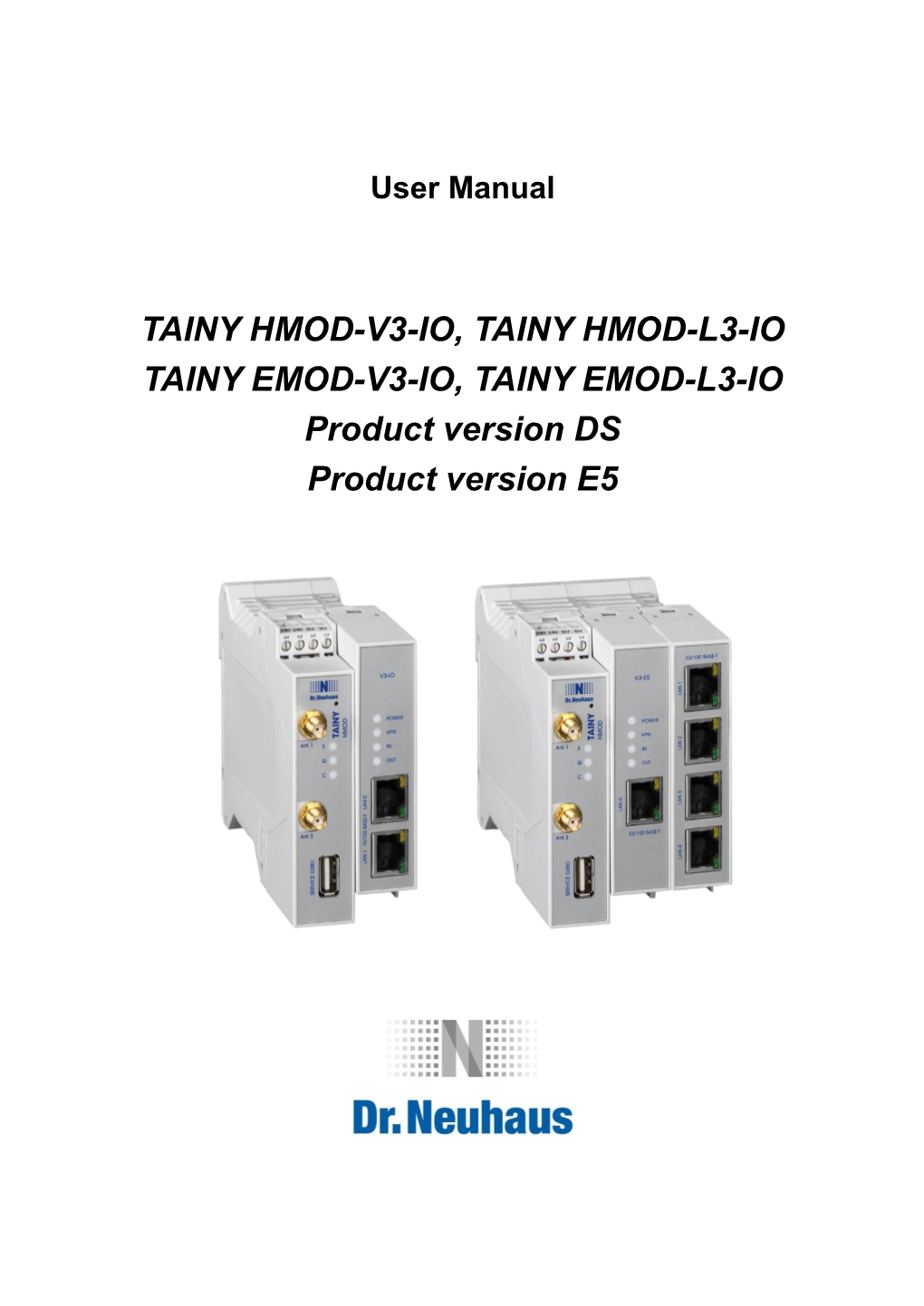 TAINY HMOD-V3-IO, TAINY HMOD-L3-IO TAINY EMOD-V3-IO, TAINY EMOD-L3-IO Product Version DS Product Version E5