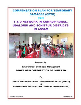 Compensation Plan for Temporary Damages (Cptd) for T & D Network in Kamrup Rural, Udalguri and Sonitpur Districts in Assam