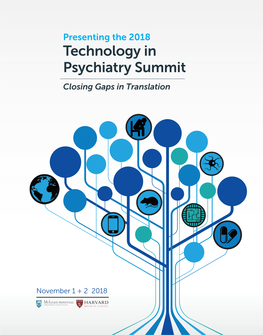 Technology in Psychiatry Summit Closing Gaps in Translation