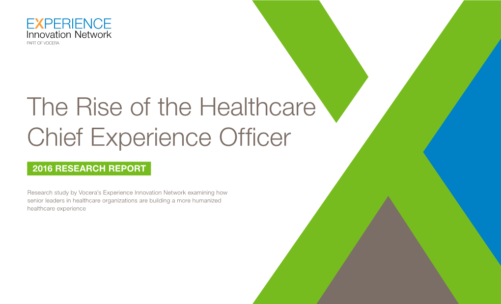 The Rise of the Healthcare Chief Experience Officer