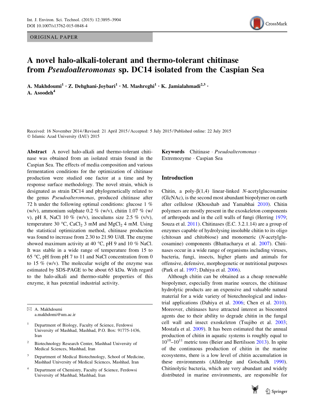 A Novel Halo-Alkali-Tolerant and Thermo-Tolerant Chitinase from Pseudoalteromonas Sp