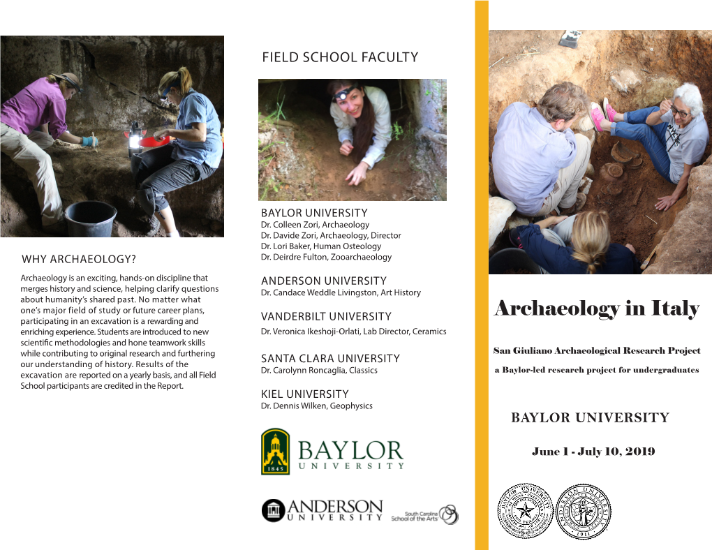 Archaeology in Italy Participating in an Excavation Is a Rewarding and VANDERBILT UNIVERSITY Enriching Experience