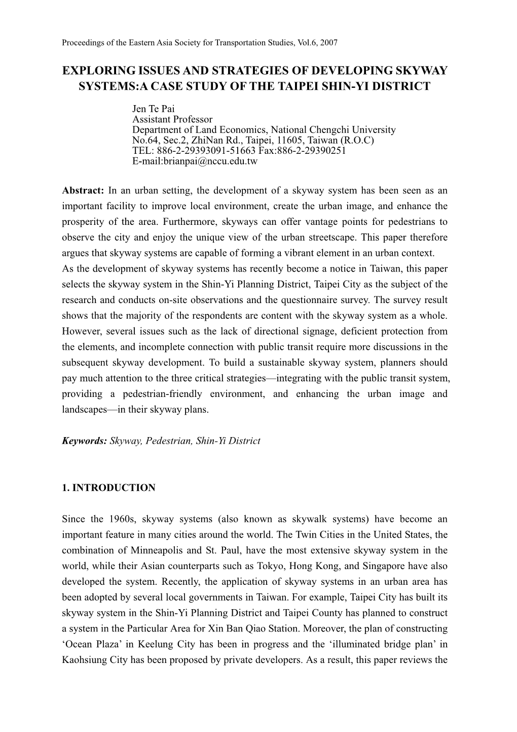 Exploring Issues and Strategies of Developing Skyway Systems:A Case Study of the Taipei Shin-Yi District