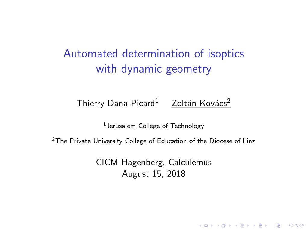 Automated Determination of Isoptics with Dynamic Geometry