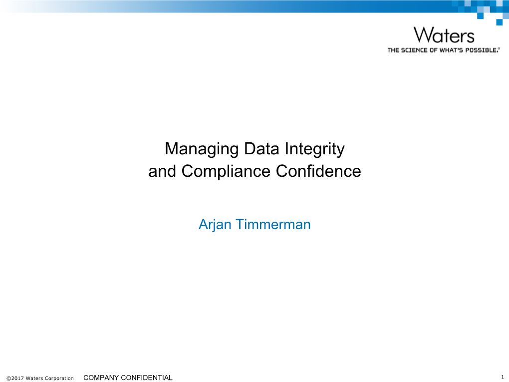 Managing Data Integrity and Compliance Confidence