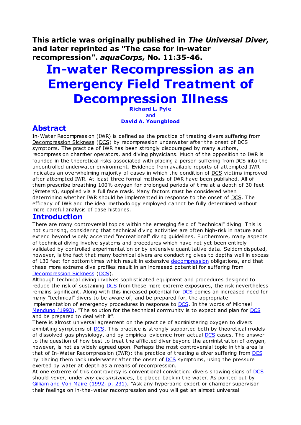 In-Water Recompression As an Emergency Field Treatment of Decompression Illness Richard L