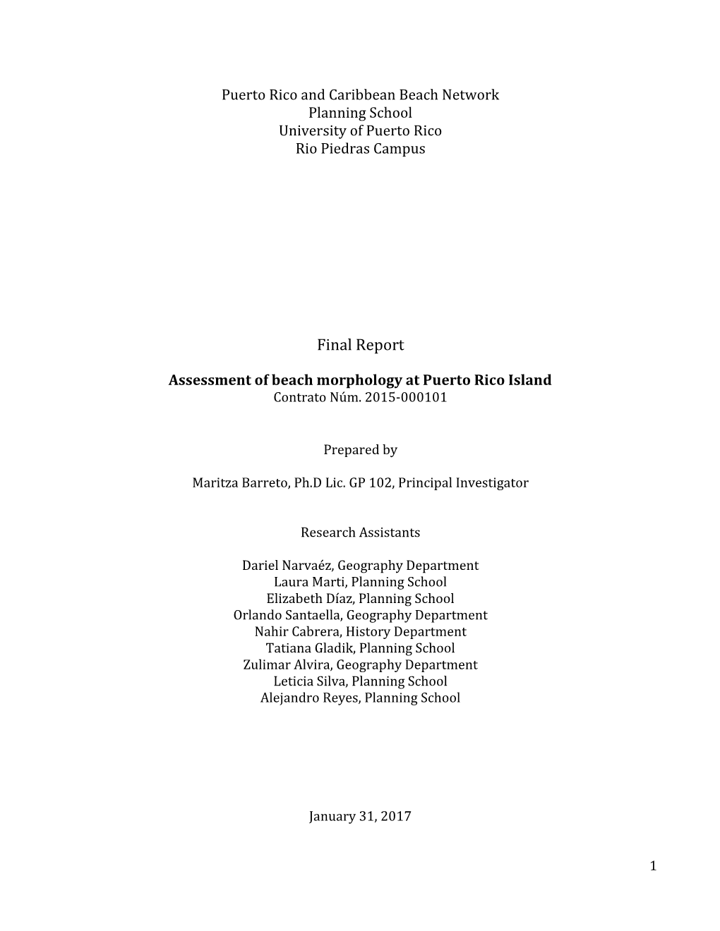 Geomorphic Assessment of Puerto Rico 1977 to 2016