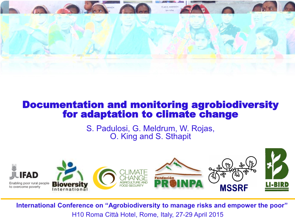 Documentation and Monitoring of Agrobiodiversity