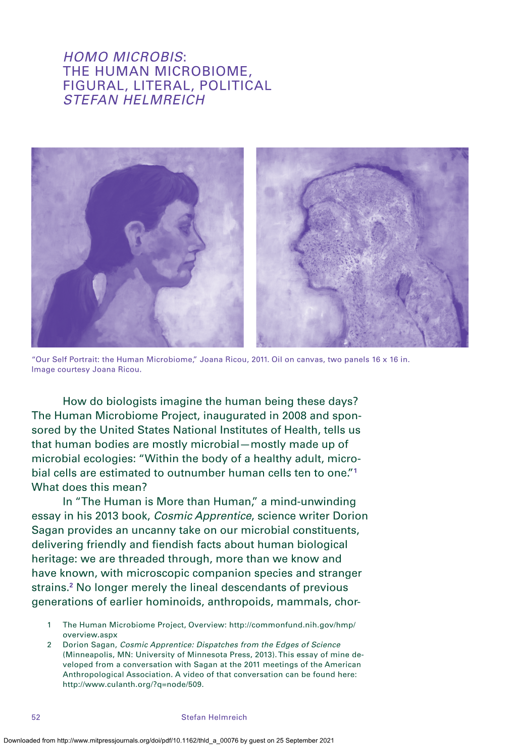 Homo Microbis: the Human Microbiome, Figural, Literal, Political Stefan Helmreich