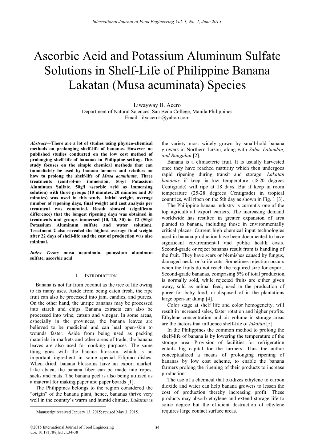 Ascorbic Acid and Potassium Aluminum Sulfate Solutions in Shelf-Life of Philippine Banana Lakatan (Musa Acuminata) Species