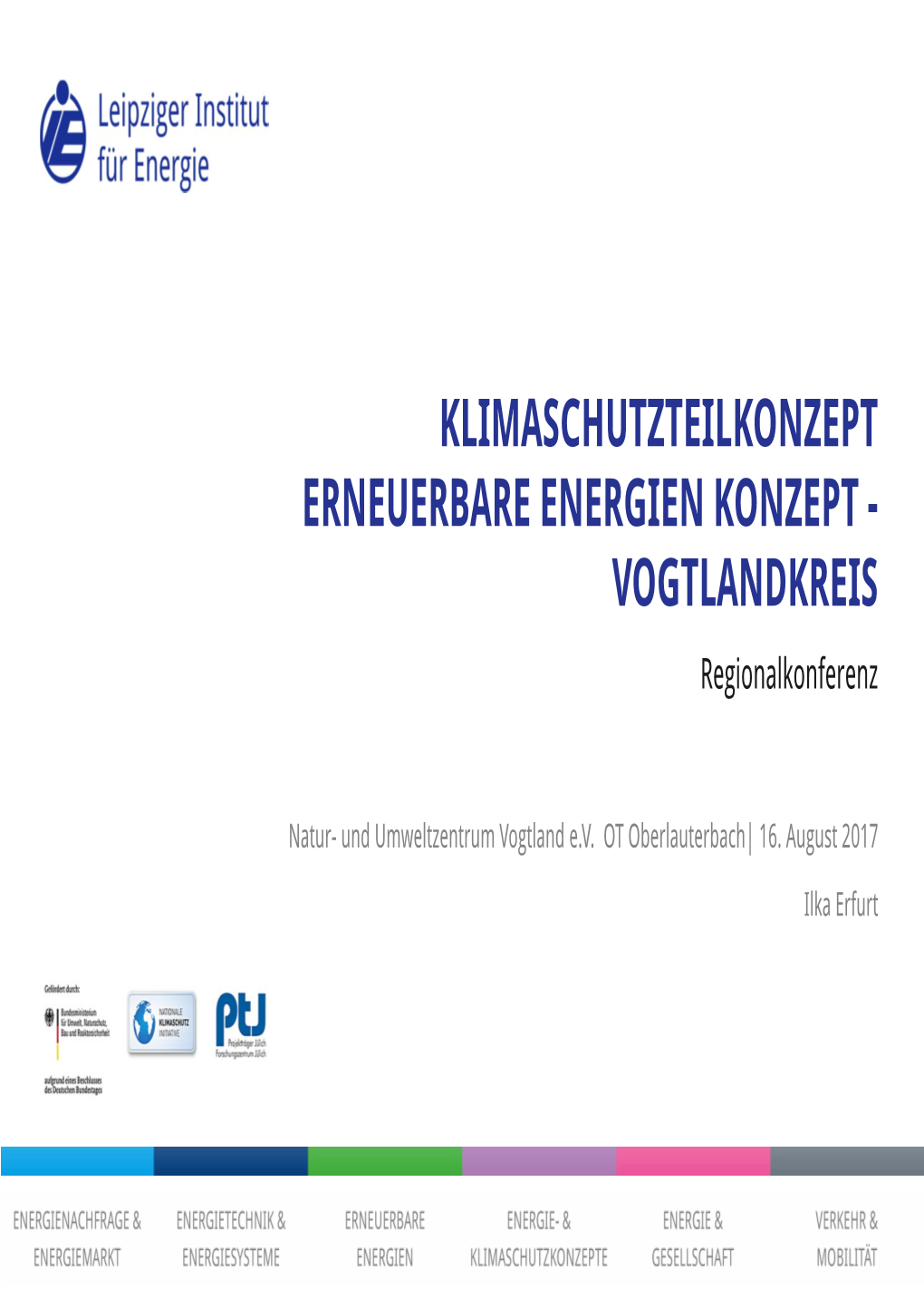 Klimaschutzteilkonzept / Erneuerbare-Energien-Konzept