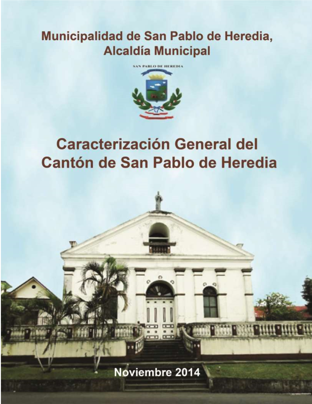 Caracterización General Del Cantón De San Pablo De Heredia