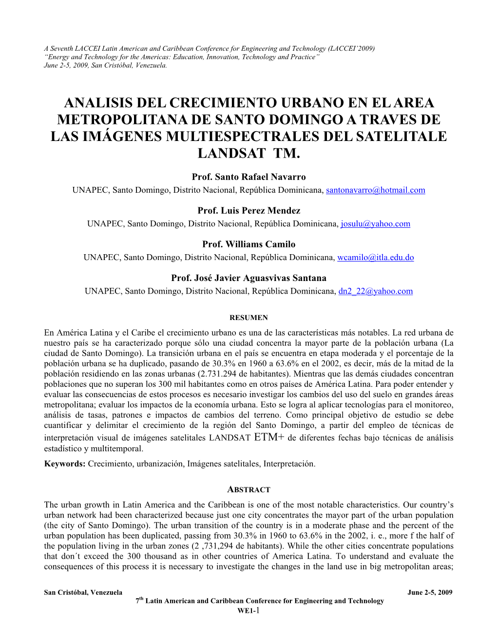 Analisis Del Crecimiento Urbano En El Area Metropolitana De Santo Domingo a Traves De Las Imágenes Multiespectrales Del Satelitale Landsat Tm