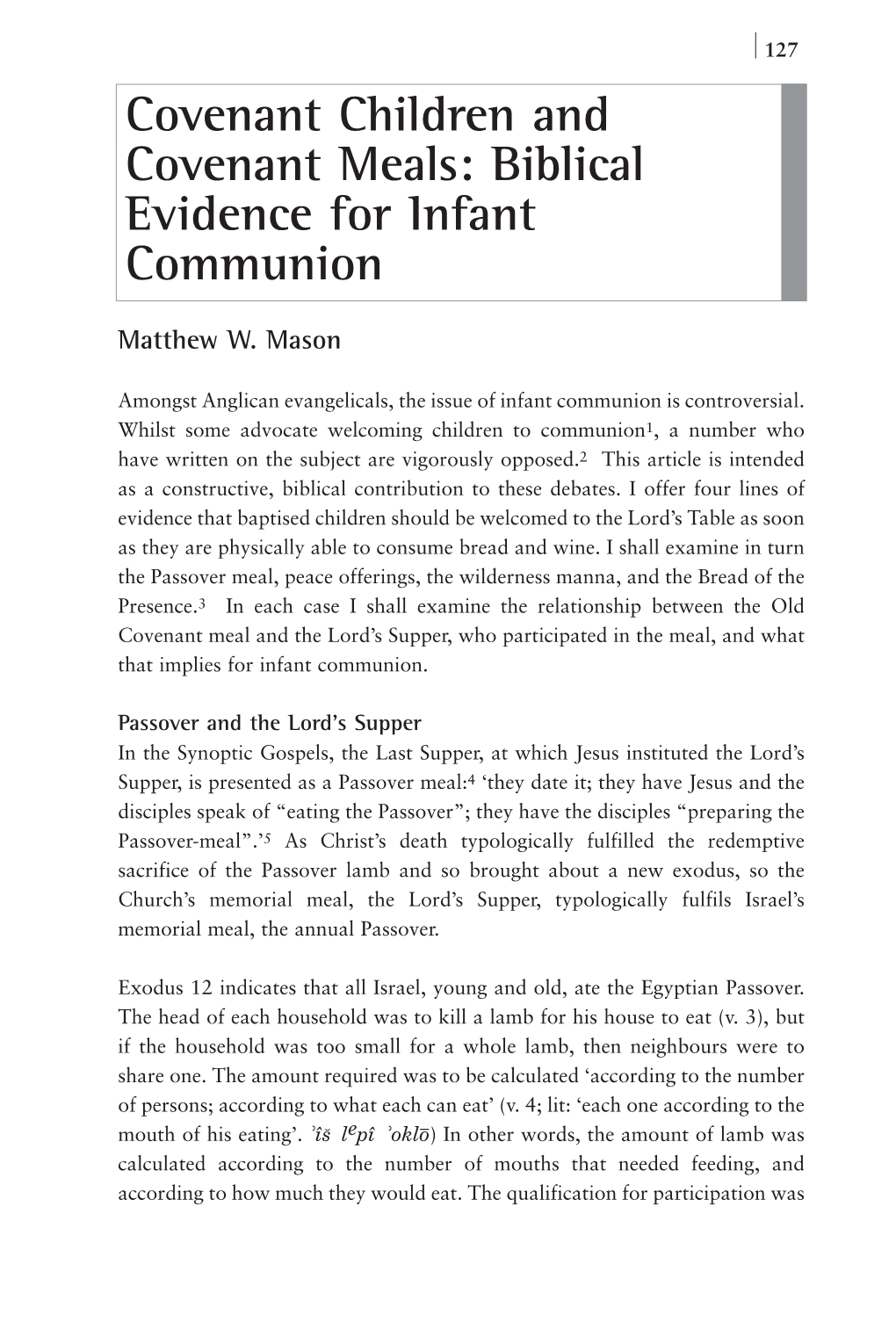 Covenant Children and Covenant Meals: Biblical Evidence for Infant Communion