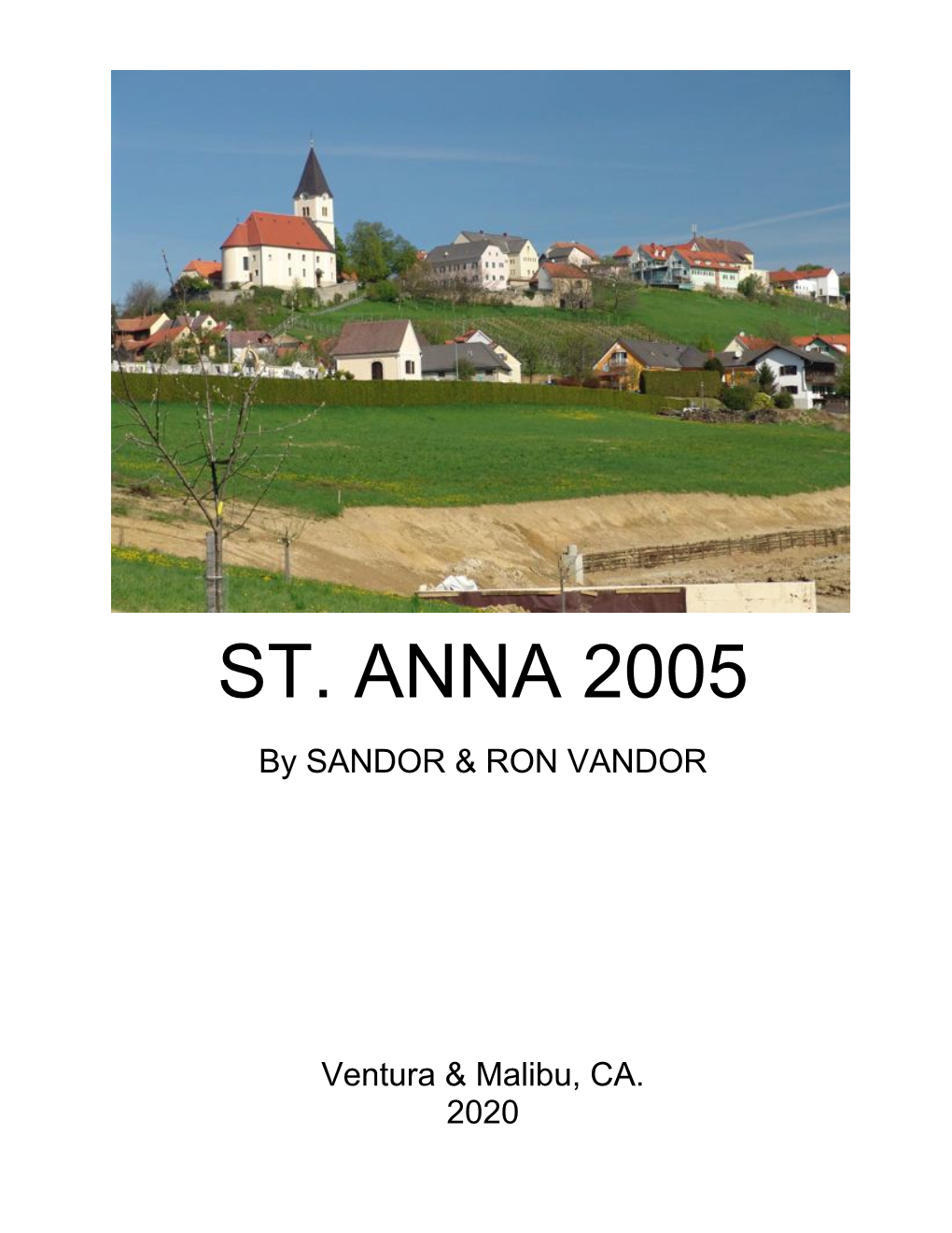 St. Anna 2005