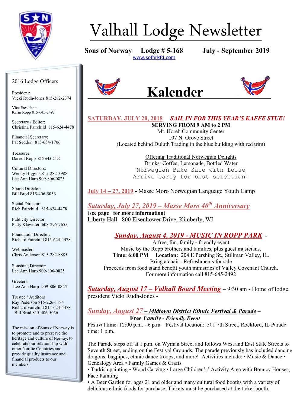 Valhall Lodge Newsletter Sons of Norway Lodge # 5-168 July - September 2019