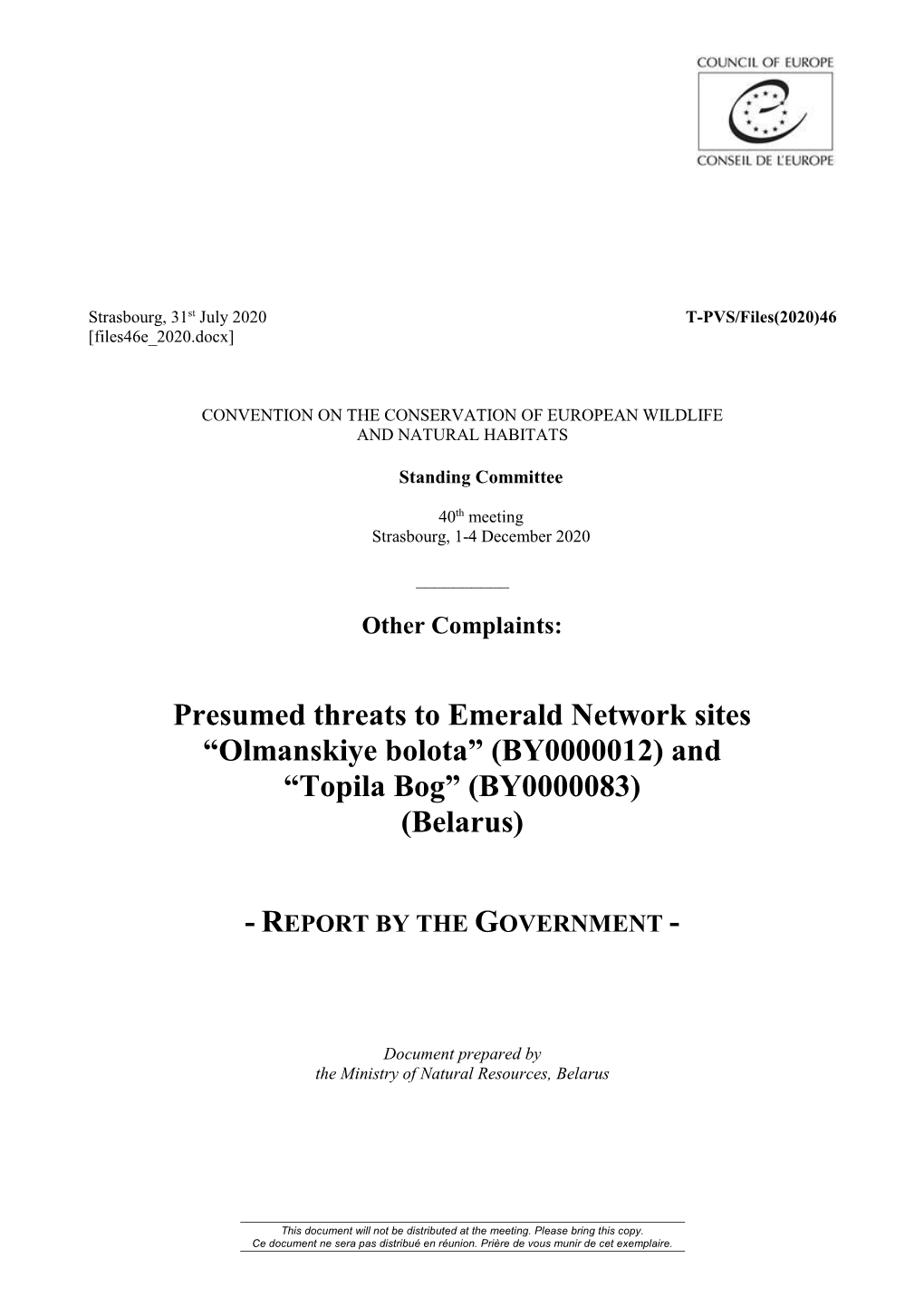 Presumed Threats to Emerald Network Sites “Olmanskiye Bolota” (BY0000012) and “Topila Bog” (BY0000083) (Belarus)